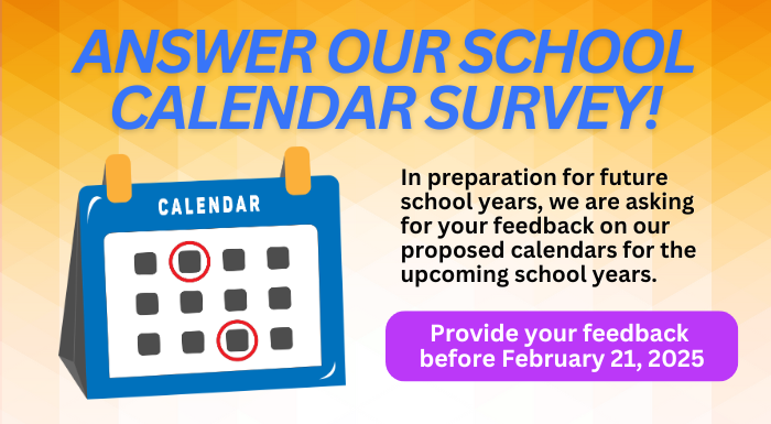 Answer our School Calendar Survey Today